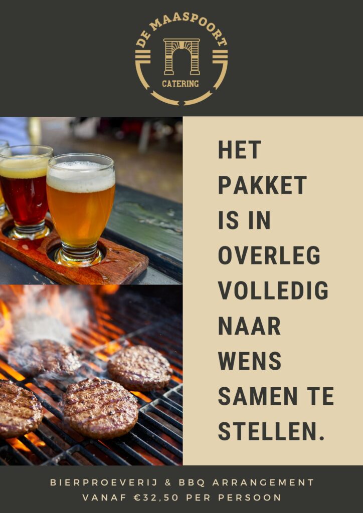 Bierproeverij & BBQ Catering Arrangement De Maaspoort Grave